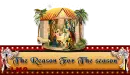 Reason for the Season - Nativity
