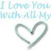 I Love You