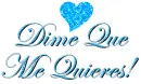 Tell me you love me!
