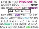 Life is too Precious