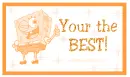 Your the Best!