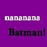 nananana batman