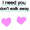 I need you