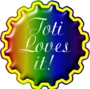 Toti loves it