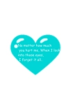 When I look into your eyes