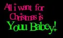 All i want for christmas