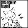 Take Over the World