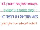 all i want for christmas is edward cullen
