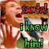 Santa.. I know him!