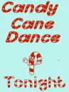 Candy cane dance