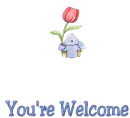 You are Welcome