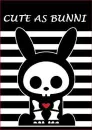CUTE AS BUNNI