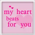 My Heart Beats For You