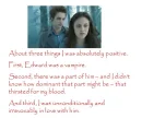 About Three Things I Was Absolutely Positive...