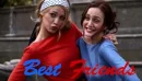 Best Friends - Serena and Blair