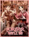Forever We'll Be
