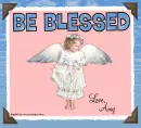 Be Blessed, amy
