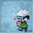 NOT Taking Requests
