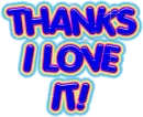 Thanks i love it