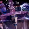 Kidnap the Sandy Claws