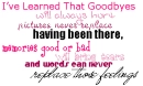 Goodbyes will always hurt
