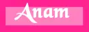 My Best Friend Anam