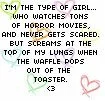 im the type of girl...