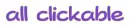 All clickable ... purple