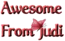 Awesome From Judi.