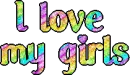 I love my girls