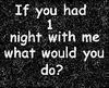 one night