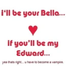 Be my Edward <3
