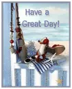 Have a great day