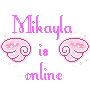 Mikayla is online