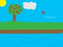 I love nature