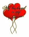 My husband is my Valentine!