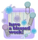 Have a blessed week!