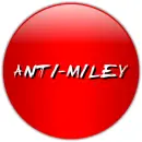 ANTI-MILEY Badge