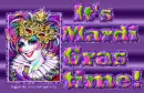 Mardi Gras time!