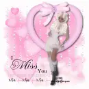 i miss you