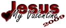 Jesus-My Valentine