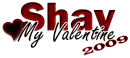 Shay-My Valentine