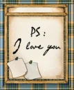ps i love you