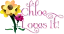 chloe loves it - flowers