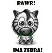 Rawr! Ima ZEBRA!