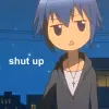 -.- Shut Up