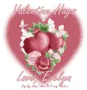 Valentine Heart with Evelyn Name