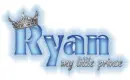 My little prince- Ryan