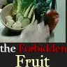 The Forbidden Fruit