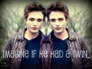 If Edward had a twin